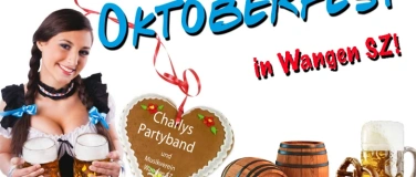 Event-Image for 'Oktoberfest Wangen SZ (Freitag) - JUBIL&Auml;UMSFEST'