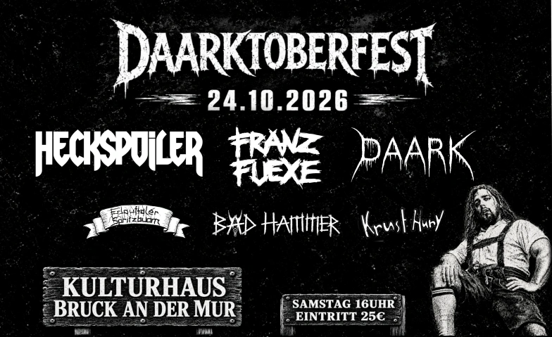 DAARKTOBERFEST 2026 Kulturhaus, Bruck an der Mur, Stadtpark 1, 8600 Bruck an der Mur Tickets
