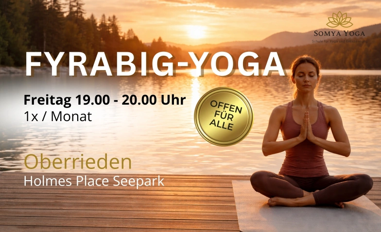 Fyrabig-Yoga / After Work Yoga Holmes Place Seepark, Seestrasse 97, 8942 Oberrieden Tickets