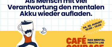 Event-Image for 'Mental Health Lab @Caf&eacute; Courage: Erholung als Kompetenz'