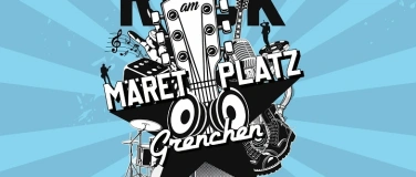 Event-Image for 'Rock am M&auml;retplatz 2026 - Grenchen'
