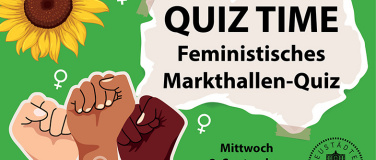 Event-Image for 'QUIZ TIME  &ndash; Feministisches Markthallen-Quiz'