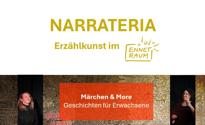 NARRATERIA - Erz&auml;hlkunst im Ennetraum Billets