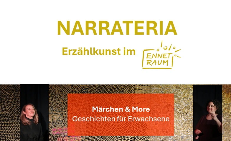 NARRATERIA - Erz&auml;hlkunst im Ennetraum Billets