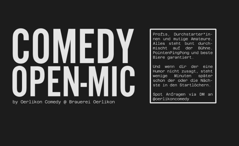 Event-Image for 'Oerlikon Comedy OPEN MIC'