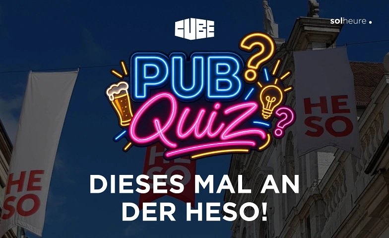 Das grosse HESO-Pubquiz! presented by Solheure Bar