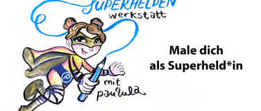 Event-Image for 'Superheldenwerkstatt - male dich als Superheld*in'