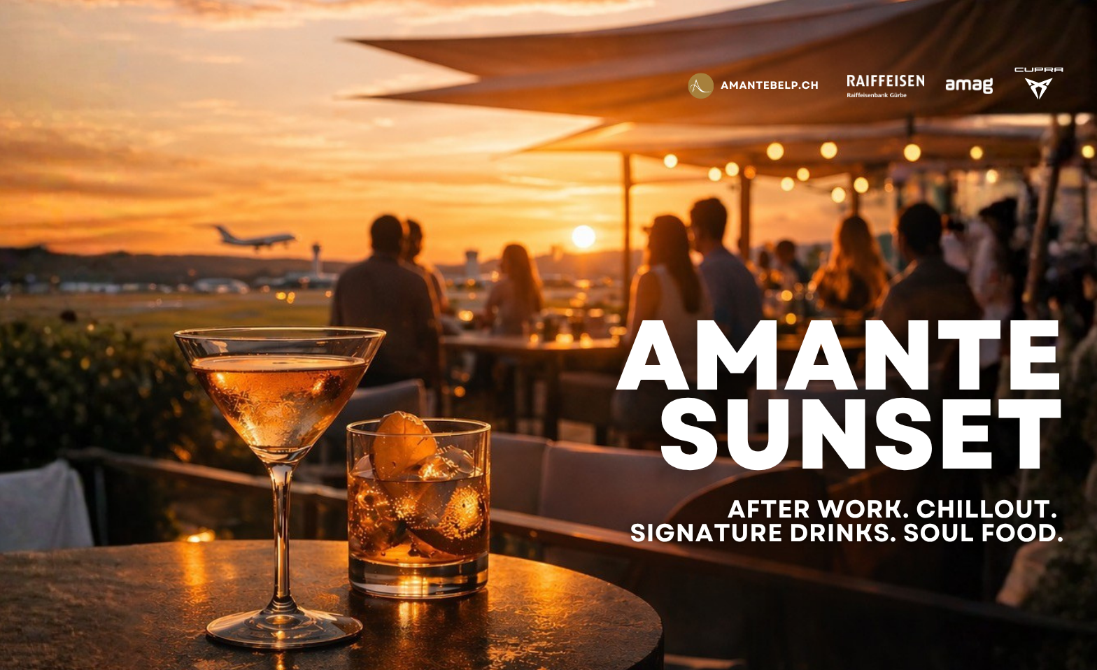AMANTE Sunset - After Work. Chillout. Drinks. Soul Food. Tickets
