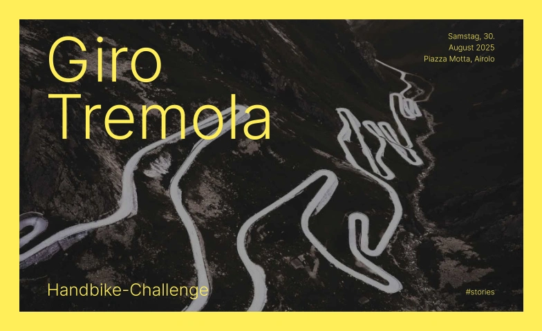 Giro Tremola  Handbike Challenge 2026 Airolo - Passo del San Gottardo, Via San Gottardo, 6780 Airolo Tickets