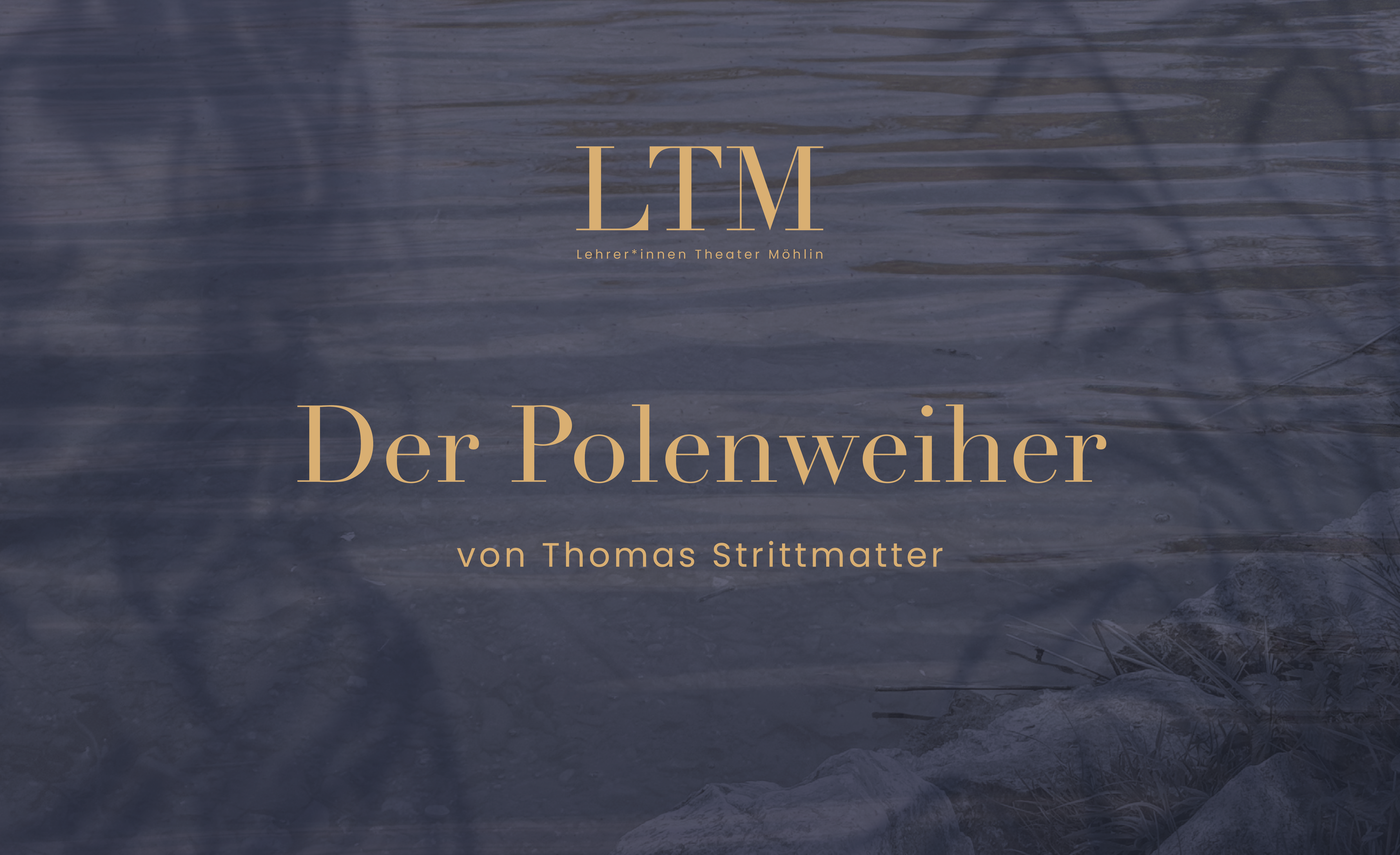 Event-Image for 'Der Polenweiher - LTM 2026'