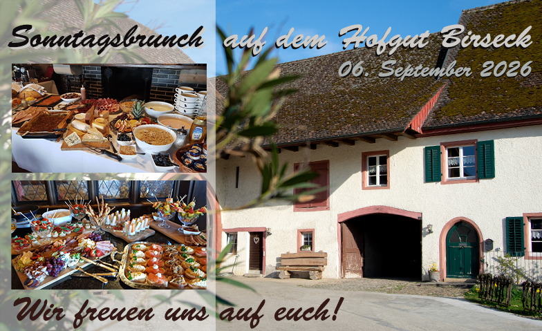 Sonntagsbrunch auf Hofgut Birseck