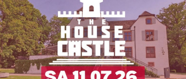 Event-Image for 'THE HOUSE CASTLE'
