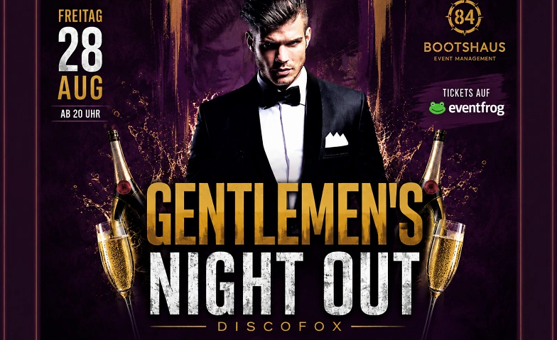 GENTLEMEN’S NIGHT OUT – DISCOFOX EDITION