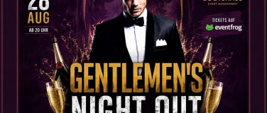 Event-Image for 'GENTLEMEN&rsquo;S NIGHT OUT &ndash; DISCOFOX EDITION'