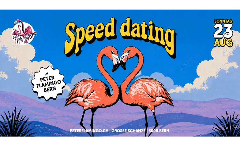 Speed Dating (im Flamingo)