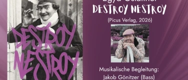 Event-Image for 'Buchpr&auml;sentation mit Egyd Gst&auml;ttner "Destroy Nestroy"'