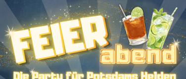 Event-Image for 'FEIERabend - Die Party f&uuml;r Potsdams Helden'