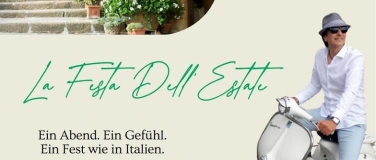 Event-Image for '"FERRAGOSTO - La Festa Dell'Estate"  warmes Italian Flair'