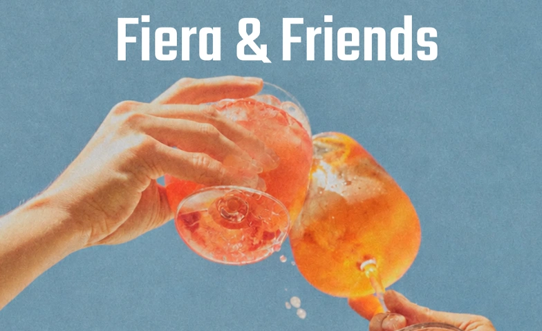 Fiera & Friends - Basel's 25+ Bar & Party
