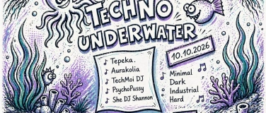 Event-Image for 'Techno Underwater'