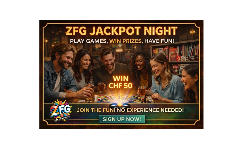ZFG Jackpot Night: Board Games Zurich – Win CHF 50!