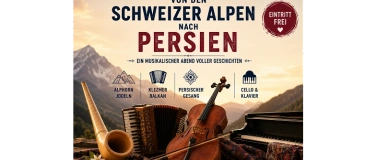 Event-Image for 'Von den Schweizer Alpen nach Persien Alphorn • Jodel • Klezm'