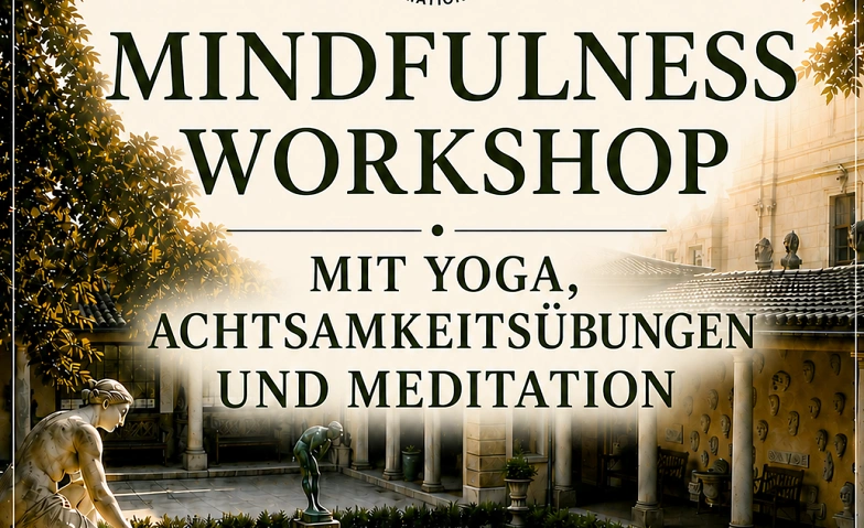 TC - Mindfulness Workshop Yoga, Meditation & Achtsamkeit