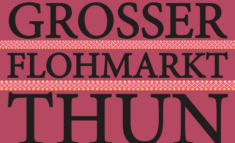Event-Image for 'Grosser Flohmarkt Thun'