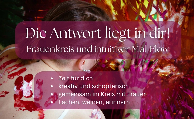 Frauenkreis und intuitiver Mal-Flow Tickets
