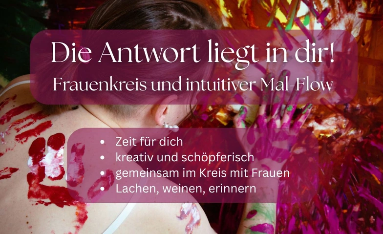 Event-Image for 'Frauenkreis und intuitiver Mal-Flow'