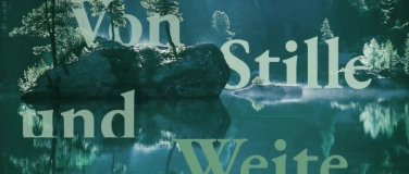 Event-Image for 'Von Stille und Weite'