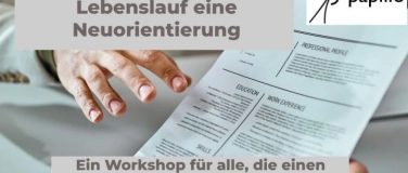 Event-Image for 'So erm&ouml;glicht dir dein Lebenslauf eine Neuorientierung'