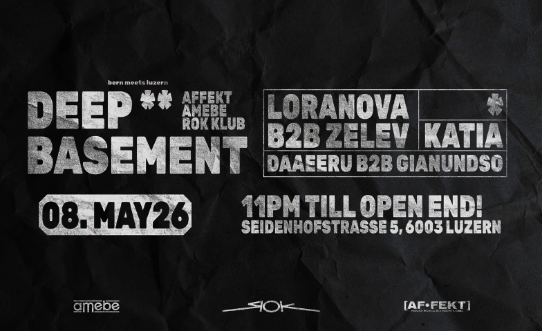 amebe x affekt: Deep Basement ROK Klub, Seidenhofstrasse 5, 6003 Luzern Billets