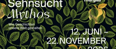 Event-Image for 'Sonderausstellung &laquo;Sehnsucht Mythos&raquo;'