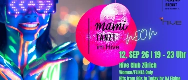 Event-Image for 'mamiTanzt &laquo;NEON&raquo; Edition'