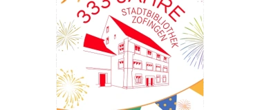 Event-Image for '333 Jahre Stadtbibliothek Zofingen'