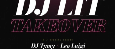 Event-Image for 'Electronic Saturdaze - DJ Lit Takeover'