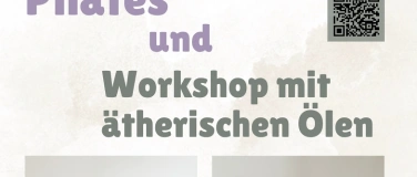 Event-Image for 'Pilates & Workshop mit &auml;therischen &Ouml;len'