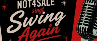 Event-Image for 'Not4Sale singt Swing Again'