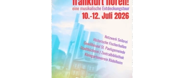 Event-Image for 'Frankfurt h&ouml;ren - eine musikalische Entdeckungstour'