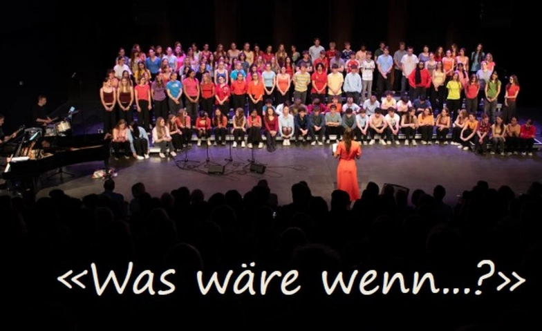 Event-Image for 'Konzert Chor der 2. Klassen "Was w&auml;re wenn.......?"'