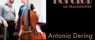 Event-Image for 'Hot Club im Fraunhofer: Antonia Dering & Giangiacomo Rosso'