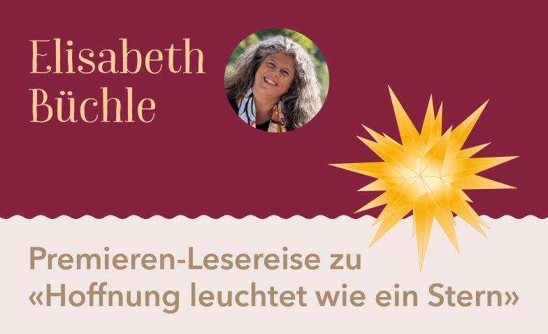 Thun: Lesung mit Bestseller-Autorin Elisabeth B&uuml;chle Lio's in der Burgsaal Thun AG, Burgstrasse 8, 3600 Thun Billets