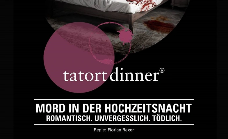 Tatortdinner - Mord in der Hochzeitsnacht