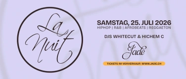 Event-Image for 'La Nuit at JADE Club'