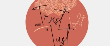Event-Image for 'FromTrustToLust  light'