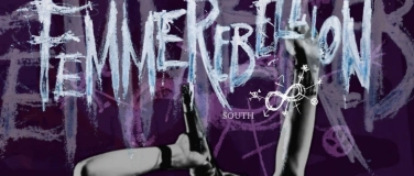 Event-Image for 'Femme Rebellion South'