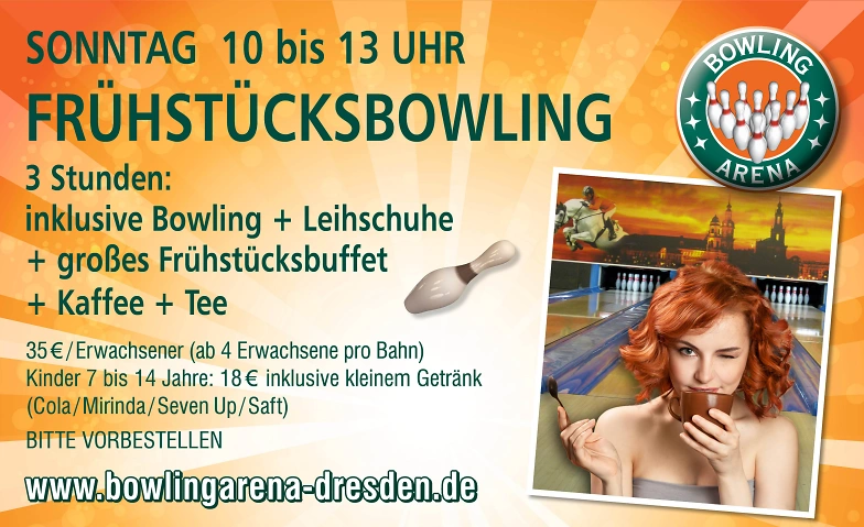 FRÜHSTÜCKSBOWLING jeden Sonntag 10 bis 13 Uhr
