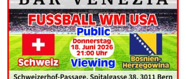 Event-Image for 'Fusssball WM USA  &ndash; Schweizerspiel'