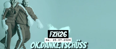 Event-Image for 'ok.danke.tsch&uuml;ss x Fenster zum Hof-Open Air 2026'